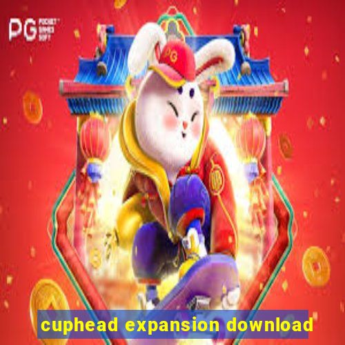 cuphead expansion download